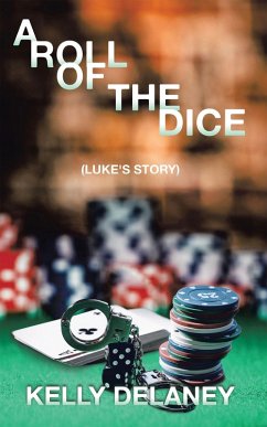 A Roll of the Dice (eBook, ePUB) - Delaney, Kelly
