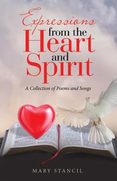 Expressions from the Heart and Spirit (eBook, ePUB) - Stancil, Mary