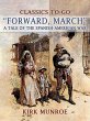 Forward, March, A Tale of the... - Bild 1