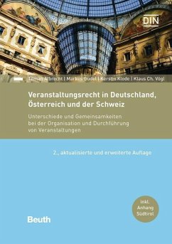 Veranstaltungsrecht in Deutschland, Österreich und der Schweiz (eBook, PDF) - Albrecht, Tilman; Güdel, Markus; Klode, Kerstin; Vögl, Klaus Ch.