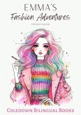 Emma's Fashion Adventures: French-English (eBook, ePUB)