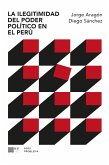 La ilegitimidad del poder político en el Perú (eBook, ePUB)