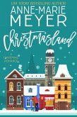 Christmasland (The Christmas Romance Collection) (eBook, ePUB)