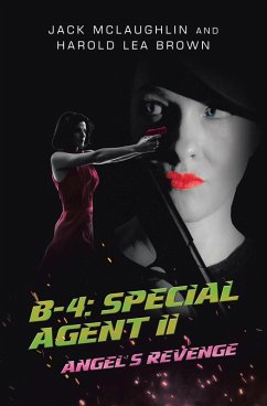 B-4: Special Agent II (eBook, ePUB)