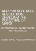 AI-Powered Data Revolution: Unveiling the Potential of MARS (1A, #1) (eBook, ePUB)