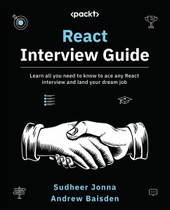 React Interview Guide (eBook, ePUB) - Jonna, Sudheer; Baisden, Andrew