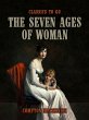 The Seven Ages of Woman (eBook, ePUB) - Bild 1