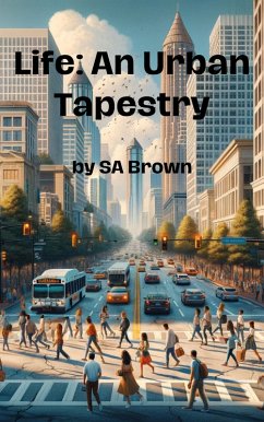 Cover Life: An Urban Tapestry (eBook, ePUB)