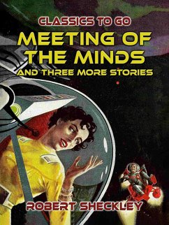 Cover Meeting Of The Minds And Three More Stories (eBook, ePUB)