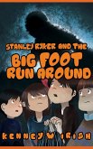 Stanley Ryker and the Bigfoot Run Around (eBook, ePUB)