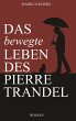 Das bewegte Leben des Pierre Trandel... - Bild 1