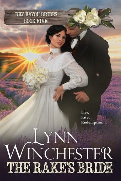 The Rake's Bride (Dry Bayou Brides, #5) (eBook, ePUB) - Winchester, Lynn
