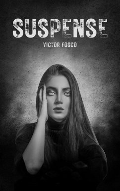Suspense (Victor Fosco, #1) (eBook, ePUB) - Fosco, Victor