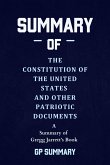 Summary of The Constitution of the United States and Other Patriotic Documents by Gregg Jarrett (eBook, ePUB)