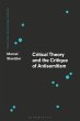 Critical Theory and the Critique of... - Bild 1