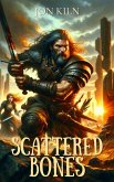 Scattered Bones (Marauder's Blood Saga, #3) (eBook, ePUB)