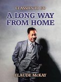 A Long Way From Home (eBook, ePUB)