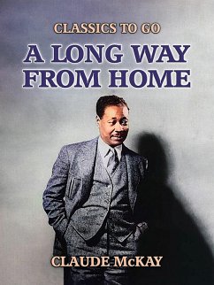 A Long Way From Home (eBook, ePUB) - Mckay, Claude