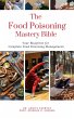 The Food Poisoning Mastery Bible: Your... - Bild 1