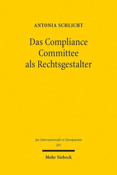 Das Compliance Committee als Rechtsgestalter (eBook, PDF) - Schlicht, Antonia