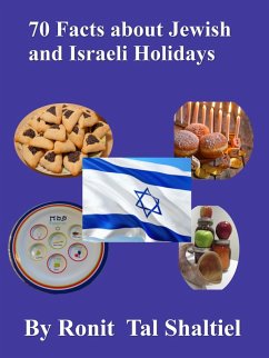 70 Facts about Jewish and Israeli Holidays (eBook, ePUB) - Shaltiel, Ronit Tal