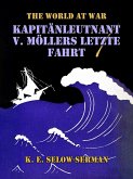 Kapitänleutnant v. Möllers letzte Fahrt (eBook, ePUB)