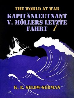 Cover Kapitänleutnant v. Möllers letzte Fahrt (eBook, ePUB)