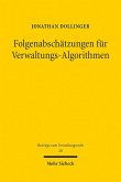 Folgenabschätzungen für Verwaltungs-Algorithmen (eBook, PDF)