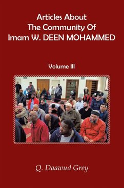 Articles About The Community Of Imam W. DEEN MOHAMMED (eBook, ePUB) - Grey, Q. Daawud