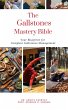 The Gallstones Mastery Bible: Your... - Bild 1