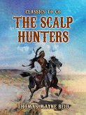 The Scalp Hunters (eBook, ePUB)