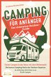 CAMPING FÜR ANFÄNGER - Der ultimative... - Bild 1