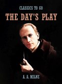 The Day's Play (eBook, ePUB)