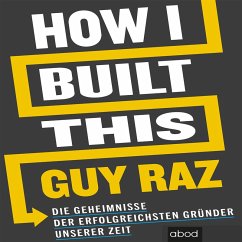 How I Built This (MP3-Download) - Raz, Guy