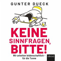 Keine Sinnfragen, bitte! (MP3-Download) - Dueck, Gunter