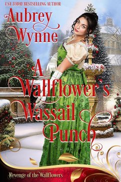 A Wallflower's Wassail Punch (Once Upon A Widow, #8) (eBook, ePUB) Cover A Wallflower's Wassail Punch (Once Upon A Widow, #8) (eBook, ePUB)