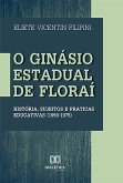 O Ginásio Estadual de Floraí (eBook, ePUB)