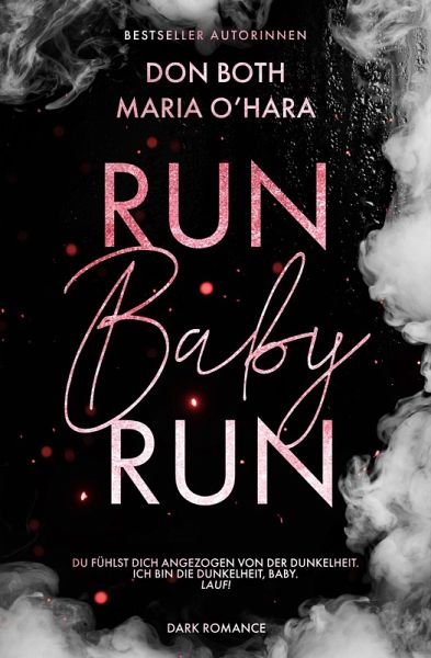Run Baby Run (eBook, ePUB) von Don Both; Maria O'Hara - Portofrei bei  bücher.de