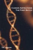 Career Aspirations: The First Batch (eBook, ePUB)