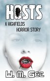 Hosts: a Highfields Horror Story (Highfields Stories, #1) (eBook, ePUB)