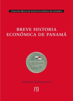 Cover Breve historia económica de Panamá (eBook, PDF)
