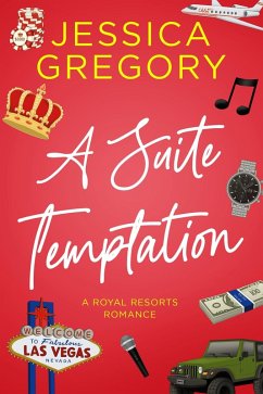 A Suite Temptation (Royal Resorts, #2) (eBook, ePUB) - Gregory, Jessica