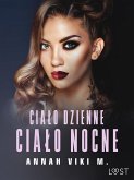 Ciało dzienne, ciało nocne – opowiadanie erotyczne (eBook, ePUB)