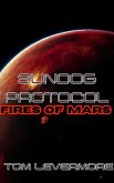 Sundog Protocol : Fires of Mars (eBook, ePUB)