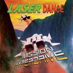 Mission Hyperdrive - Laserdance