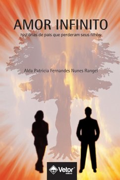 Amor infinito (eBook, ePUB) - Rangel, Alda Patricia Fernandes Nunes