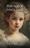 The Age of Innocence (eBook, ePUB)