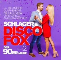 Schlager & Discofox Der 90er Jahre Vol. 2 - Diverse