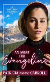 An Agent for Evangeline (Pinkerton Matchmakers, #36) (eBook, ePUB)