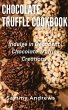 Chocolate Truffle Cookbook (eBook, ePUB) - Bild 1